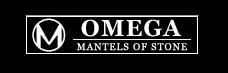 OMEGA MANTELS of STONE